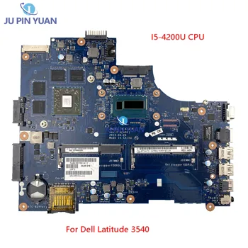 CN-0TXW71 0TXW71 TXW71 С процессором I5-4200U 216-0846009 GPU ZAL00 LA-A491P для материнской платы ноутбука Dell Latitude 3540