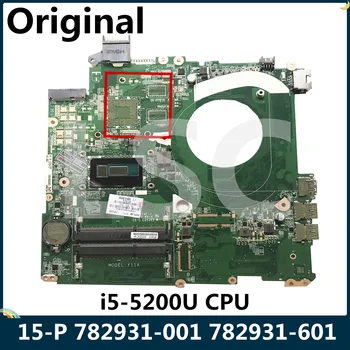 LSC Восстановленная Материнская плата для ноутбука HP PAVILION 15-P 15T-P 782931-001 782931-601 DAY11AMB6E0 I5-5200U CPU DDR3