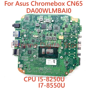 Для ноутбука ASUS Chromebox CN65 материнская плата DA00WLMBA10 С процессором I5-8250 I7-8550U 100% Протестирована, Полностью Работает