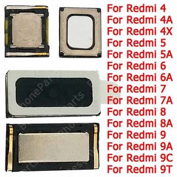 Для Xiaomi Redmi 4 4A 4X5 Plus 5A 6 6A 7 7A 8 8A 9 9A 9C 9T Звуковые Запасные Части Передний Встроенный Наушник Динамик Верхнего уха