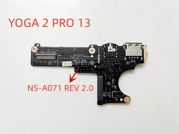 Оригинал для Lenovo YOGA 2 PRO 13 USB плата Аудио плата YOGA 2 PRO 13 NS-A071 REV 2.0 100% Протестирован