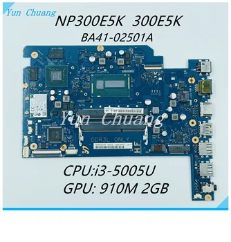 BA92-16517A BA92-16517B BA41-02501A Для Samsung NP300E5k 300E5K Материнская плата Ноутбука с процессором i3-5005U GT910M 2 ГБ GPU DDR3L