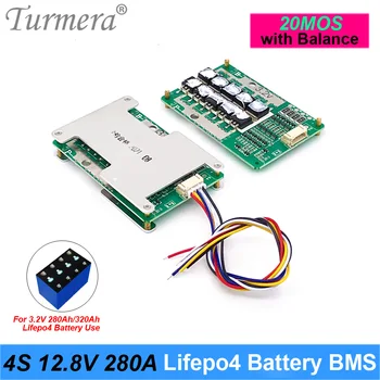 Turmera 4S 12,8 V 280A Balance Lifepo4 Battery Плата с защитой баланса BMS для использования батарей Lifepo4 3,2 V 100Ah 200Ah 280Ah 320Ah